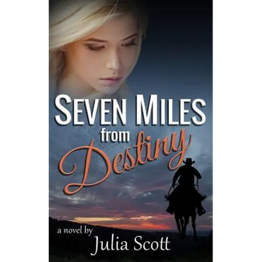 Seven Miles from Destiny