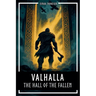 Valhalla - The Hall of the Fallen: Norse mythology between Edda, Valkyries, Einherjar and Ragnarok