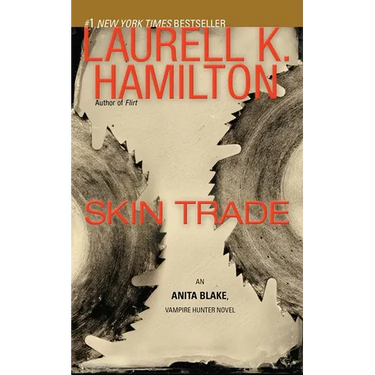 Skin Trade: An Anita Blake, Vampire Hunter Novel