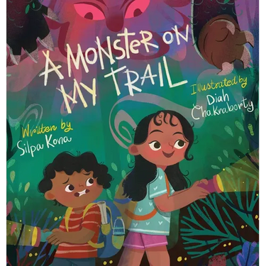 A Monster on My Trail: A Laugh-Out-Loud Nature Adventure about Becoming Fearless