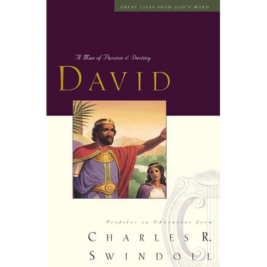 Great Lives: David: A Man of Passion and Destiny (Discover More about the Real King David of the Bible. the Perfect Gift for Fans of House of David)