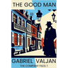 The Good Man: The Company Files