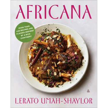 Africana: More Than 100 Recipes and Flavors Inspired by a Rich Continent