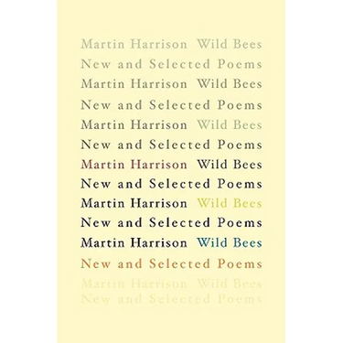 Wild Bees: New and Selected Poems