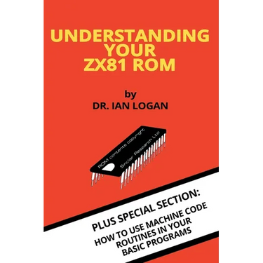 Understanding Your ZX81 ROM