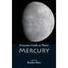 Everyone's Guide to Planet Mercury