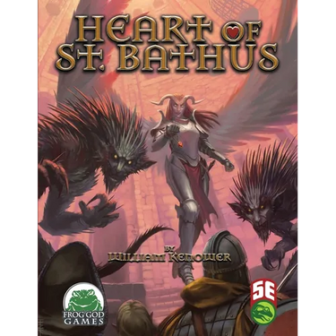 Heart of St. Bathus 5E