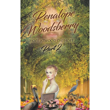 Penalope Woodsberry: Part 2