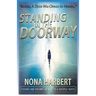 Standing in the Doorway