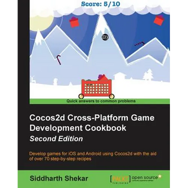 Cocos2d Cross-Platform Game Development Cookbook - Second Edition