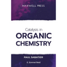 Catalysis in Organic Chemistry