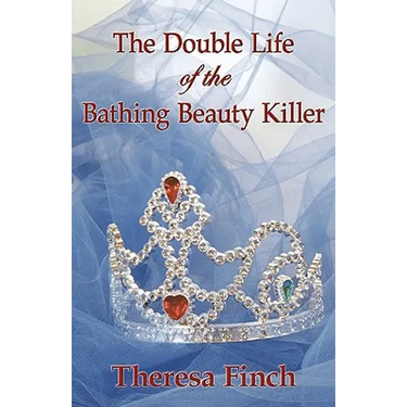The Double Life of the Bathing Beauty Killer