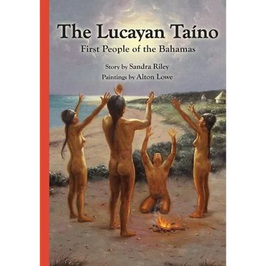 The Lucayan Ta?o: First People of the Bahamas