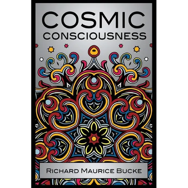 Cosmic Consciousness