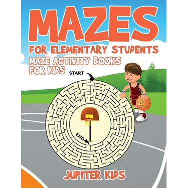 Mazes for Elementary Students: Maze Activity Books for Kids
