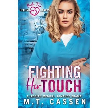 Fighting Her Touch