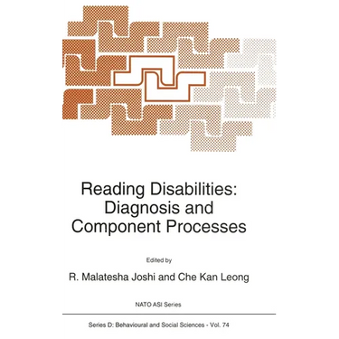 Reading Disabilities: Diagnosis and Component Processes