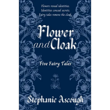 Flower and Cloak