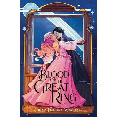 Blood of the Great Ring: A Sapphic Princess x Princess Vampire Romantasy