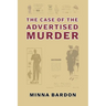The Case of the Advertised Murder