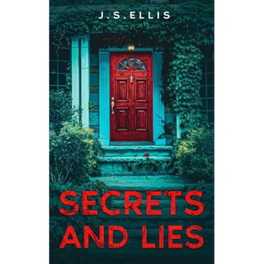 Secret and Lies: The Secret They Kept Book 2