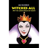 Witches All: Why the ladies should be tramps