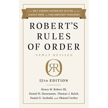 Robert's Rules of Order Newly Revised, 12th Edition