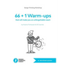 66 + 1 Warm-ups: that will make you an unforgettable coach
