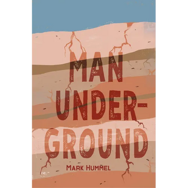 Man, Underground