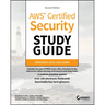 AWS Certified Security Study Guide: Specialty (Scs-C02) Exam