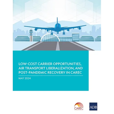 Low-Cost Carrier Opportunities, Air Transport Liberalization, and Post-Pandemic Recovery in Carec