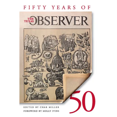 Fifty Years of the Texas Observer