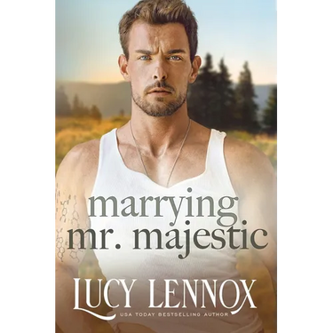 Marrying Mr. Majestic