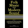 Folk Music and Modern Sound