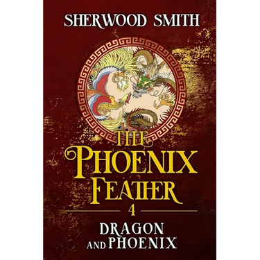 The Phoenix Feather IV: Dragon and Phoenix