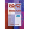 Quality Audits for Improved Performance