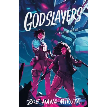 Godslayers