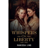 Whispers of Liberty
