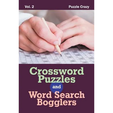 Crossword Puzzles And Word Search Bogglers Vol. 2