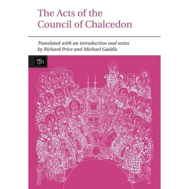 The Acts of the Council of Chalcedon
