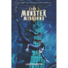 The Monster Missions