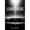 The Long Ride