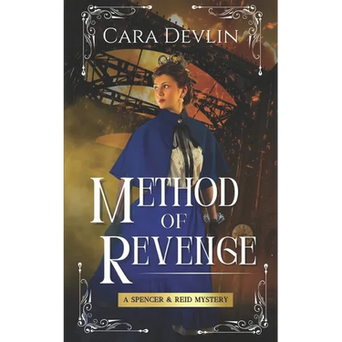 Method of Revenge: A Spencer & Reid Mystery