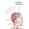 Anatomy of a Kidnapping: A Doctor's Story