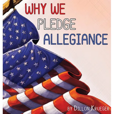 Why We Pledge Allegiance