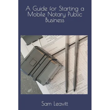 A Guide for Starting a Mobile Notary Public Business