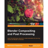 Blender Compositing and Post Processing