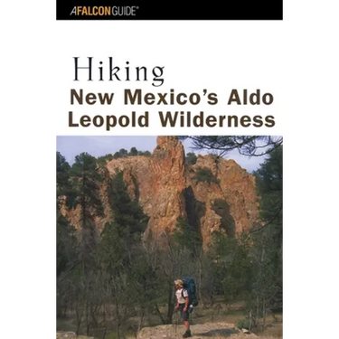 Hiking New Mexico's Aldo Leopold Wilderness