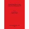 Gender Identities in Italy in the First Millenium BC