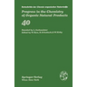 Fortschritte Der Chemie Organischer Naturstoffe / Progress in the Chemistry of Organic Natural Products